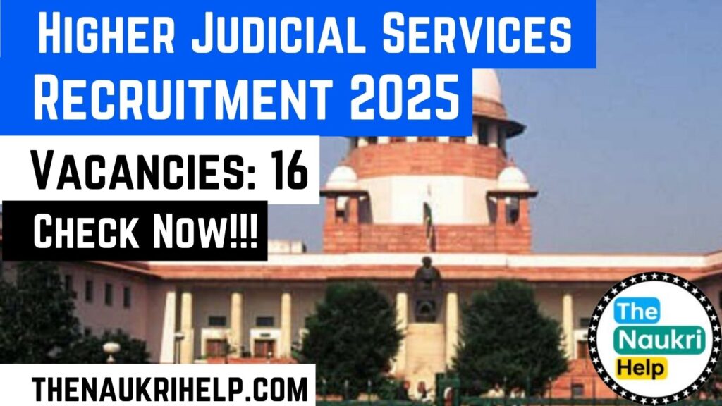 Delhi Higher Judicial Services (HJS) Recruitment 2024