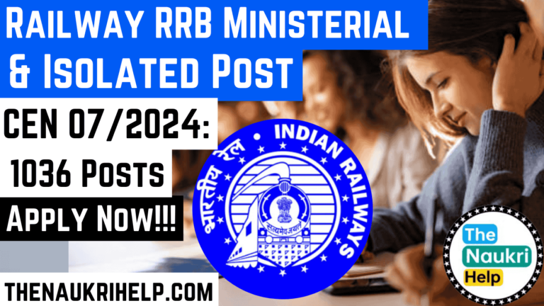 Railway RRB Ministerial and Isolated Post CEN 072024 Apply Online for 1036 Posts (1)